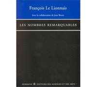 Les nombres remarquables - François Le Lionnais - Hermann - Livre