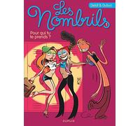Les Nombrils - Tome 1 - Pour qui tu te prends ?