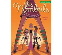 Maryse Dubuc – Les Nombrils – Tome 4 : Duel de belles – Cartonné – Dupuis