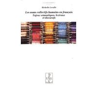Les Noms Collectifs Humains En Français - Enjeux Sémantiques, Lexicaux Et Discursifs