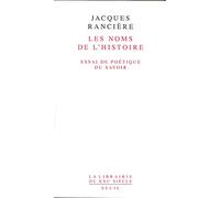 Les Noms de l'Histoire. Essai de poétique du savoir
