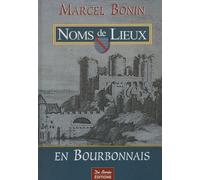 Les Noms De Lieux En Bourbonnais