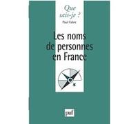 Les noms de personnes en France Paul Fabre (Auteur)