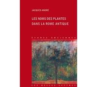 Les Noms des plantes dans la Rome antique
