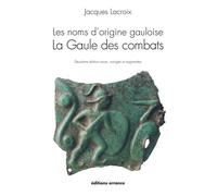 Les noms d'origine gauloise: La Gaule des activités économiques