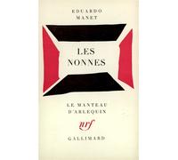 Les Nonnes Parabole en deux actes - Edouard Manet - Gallimard - Poche - Théâtre