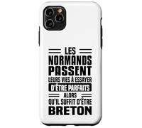 Les Normands Vie à Essayer d’être Parfaits Humour Breton Coque pour iPhone 11 Pro Max