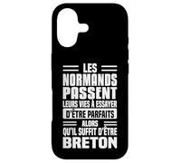 Les Normands Vie à Essayer d’être Parfaits Humour Breton Coque pour iPhone 17