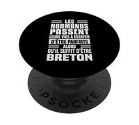 Les Normands Vie à Essayer d’être Parfaits Humour Breton PopSockets PopGrip Adhésif