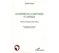 Les Normes De La Bioéthique Et L'afrique