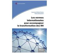 Les Normes Internationales Pour Accompagner La Transformation Des Rh