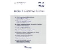 Les notes du conseil d'analyse économique 2018-2019 - Conseil d'analyse economique - Documentation Francaise - broché - Etude