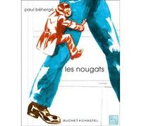 Les nougats Paul Béhergé (Auteur)