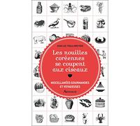 Les nouilles coréennes se coupent aux ciseaux: Miscellanées gourmandes et voyageuses
