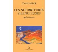 Les nourritures silencieuses