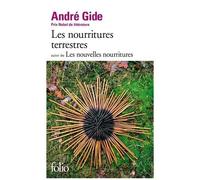 André Gide – Les Nourritures terrestres – Suivi de Les Nouvelles Nourritures – Poche – Gallimard