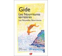 Les Nourritures terrestres suivi de Les Nouvelles Nourritures - André Gide - Flammarion - Poche - Roman