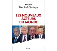 Les Nouveaux Acteurs du monde - Maurice Gourdault-Montagne - Plon - ebook (ePub) - Essai