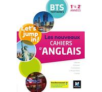 Les nouveaux cahiers d'ANGLAIS - BTS 1re et 2e années - Ed. 2020 - Livre élève