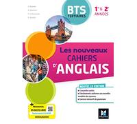 Les Nouveaux Cahiers D'anglais Bts Tertiaires 1re Et 2e Années