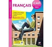 Les Nouveaux Cahiers - FRANCAIS CAP - Ed. 2023 - Livre élève