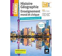 Les nouveaux cahiers - Histoire-Géographie-EMC 1re BAC PRO - Éd. 2018 - Manuel élève
