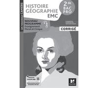 Les Nouveaux Cahiers - HISTOIRE GÉOGRAPHIE EMC - 2de Bac Pro - Éd. 2024 - Corrigé - Olivier Apollon - Foucher - broché - Scolaire / Universitaire