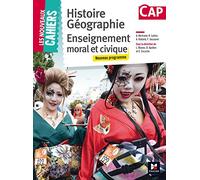 Les Nouveaux Cahiers - Histoire-Géographie-EMC - CAP