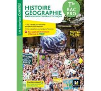 Les nouveaux cahiers - HISTOIRE-GEOGRAPHIE-EMC - Tle Bac Pro - Éd. 2021 - Livre élève Olivier Apollon (Auteur), Christophe Escartin (Auteur), Didier Butzbach (Auteur), Sabine Dumont (Auteur), Rémi Lah