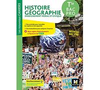Les nouveaux cahiers - HISTOIRE-GEOGRAPHIE-EMC - Tle Bac Pro - Éd. 2021 - Livre élève