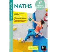 Les nouveaux cahiers - MATHÉMATIQUES 3e Prépa-Métiers - Éd. 2022 - Livre élève Isabelle Baudet (Auteur), Laurent Breitbach (Auteur), Ludivine Druel-Lefebvre (Auteur), Denise Laurent (Auteur)