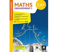 Les nouveaux cahiers - MATHEMATIQUES CAP Groupement 1 - Ed. 2020 - Livre élève