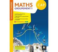 Les nouveaux cahiers - MATHEMATIQUES CAP Groupement 1 - Ed. 2020 - Livre élève Laurent Breitbach (Auteur), Denise Laurent (Auteur), Isabelle Baudet (Auteur), Ludivine Druel-Lefebvre (Auteur), Hervé Ga