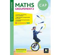 Les nouveaux cahiers - MATHEMATIQUES CAP Groupement 2 - Ed. 2020 - Livre élève