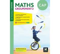 Les nouveaux cahiers - MATHEMATIQUES CAP Groupement 2 - Ed. 2020 - Livre élève