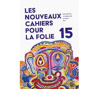 Les Nouveaux Cahiers pour la Folie n° 15