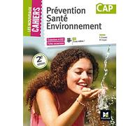Les Nouveaux Cahiers - PREVENTION SANTE ENVIRONNEMENT - CAP