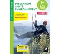 Prévention Santé Environnement (Pse) 1re Bac Pro Les Nouveaux Cahiers