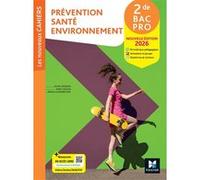 Les Nouveaux Cahiers - Prévention Santé Environnement (PSE) - 2de Bac Pro - Ed. 2026 - Livre élève Sylvie Crosnier (Auteur), Mary Cruçon (Auteur), Magali Guinebretière (Auteur)