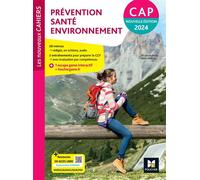 Les Nouveaux Cahiers - PRÉVENTION SANTÉ ENVIRONNEMENT (PSE) - CAP - Ed. 2024 - Livre élève - Mary Cruçon - Foucher - broché - Scolaire / Universitaire