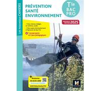 Les Nouveaux Cahiers - Prévention Santé Environnement (PSE) - Tle Bac Pro - Éd. 2025 - Livre élève - Sylvie Crosnier - Foucher - broché - Scolaire / Universitaire