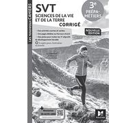 Les Nouveaux Cahiers - SVT 3e Prépa-Métiers - Ed. 2023 - Corrigé