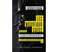 Les Nouveaux Caïds - Ils sont les héritiers du milieu