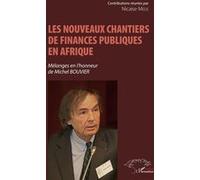 Les nouveaux chantiers de finances publiques en Afrique Nicaise Médé (Auteur)