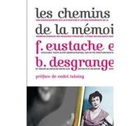 Les nouveaux chemins de la mémoire