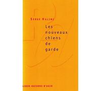 Les Nouveaux Chiens de garde