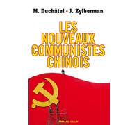 Les nouveaux communistes chinois