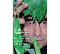 Richard Bohringer – Les Nouveaux Contes de la cité perdue