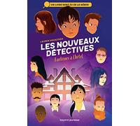 Les nouveaux détectives, Tome 03: Fantômes à l'hôtel