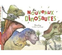 Les Nouveaux dinosaures - Eric Mathivet - Du Ricochet Eds - broché - Document jeunesse dès 6 ans